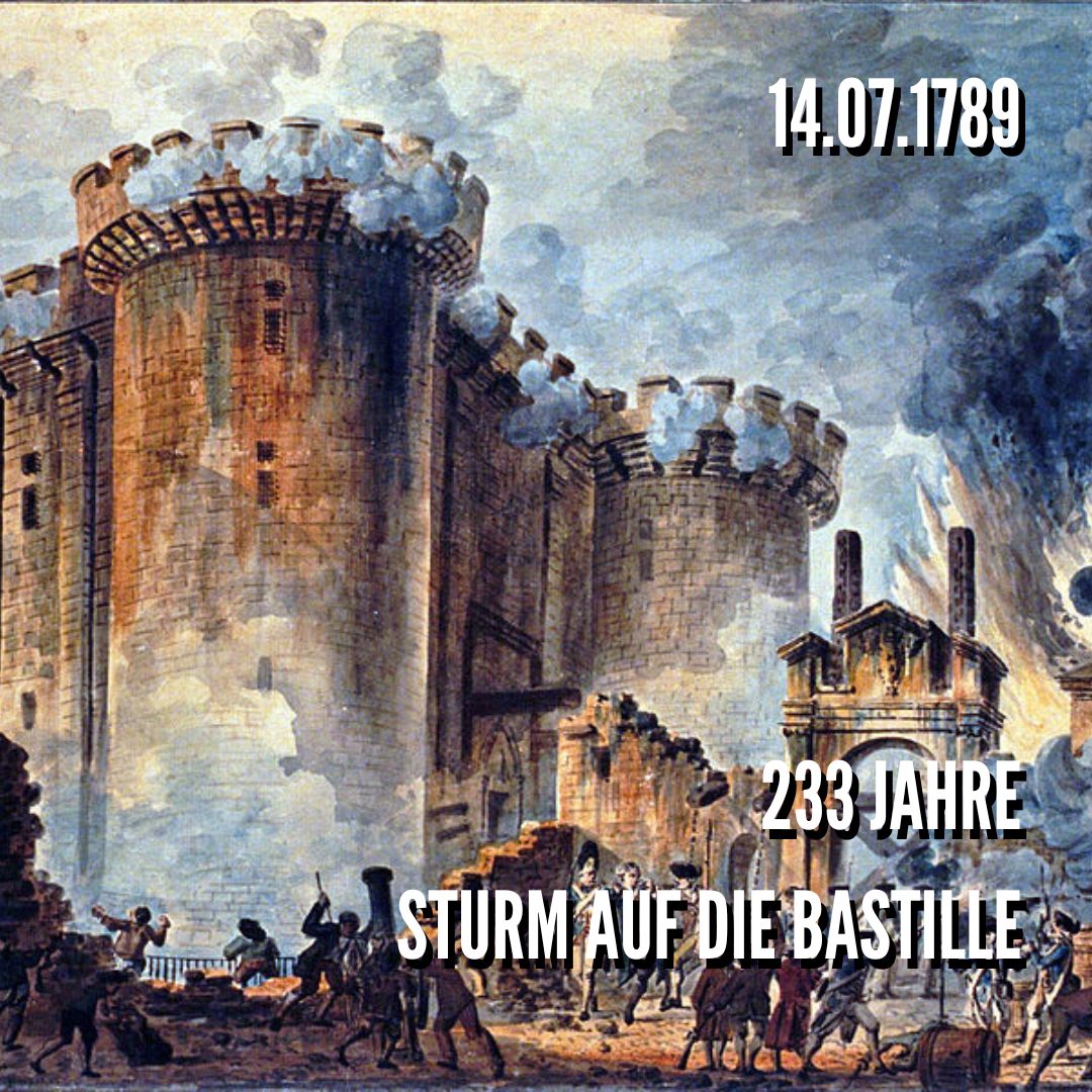 233 Jahre Sturm auf die Bastille